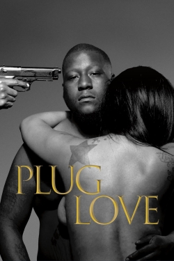 watch Plug Love Movie online free in hd on Red Stitch