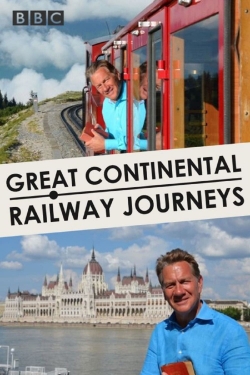 watch Great Continental Railway Journeys Movie online free in hd on Red Stitch