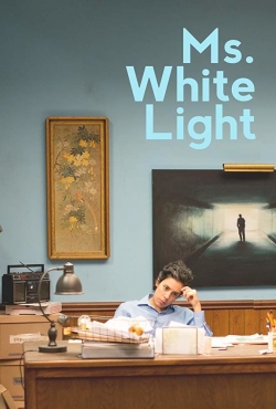 watch Ms. White Light Movie online free in hd on Red Stitch