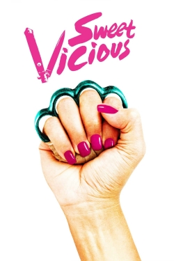 watch Sweet/Vicious Movie online free in hd on Red Stitch