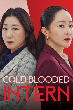 watch Cold Blooded Intern Movie online free in hd on Red Stitch