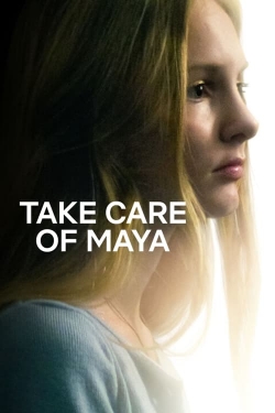 watch Take Care of Maya Movie online free in hd on Red Stitch