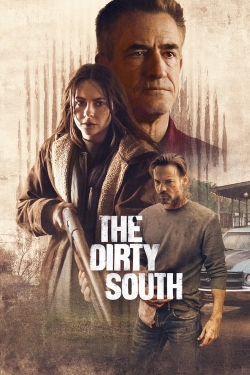 watch The Dirty South Movie online free in hd on Red Stitch