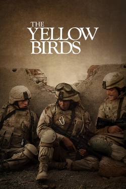 watch The Yellow Birds Movie online free in hd on Red Stitch