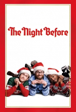watch The Night Before Movie online free in hd on Red Stitch