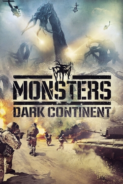 watch Monsters: Dark Continent Movie online free in hd on Red Stitch