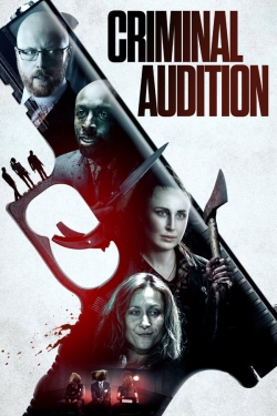 watch Criminal Audition Movie online free in hd on Red Stitch