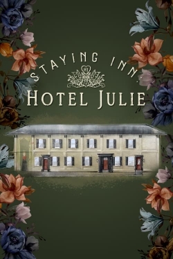 watch Staying Inn: Hotel Julie Movie online free in hd on Red Stitch