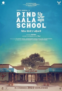 watch Pind Aala School Movie online free in hd on Red Stitch