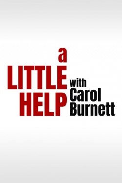 watch A Little Help with Carol Burnett Movie online free in hd on Red Stitch