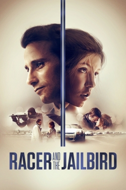 watch Racer and the Jailbird Movie online free in hd on Red Stitch