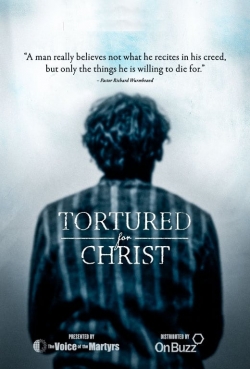 watch Tortured for Christ Movie online free in hd on Red Stitch