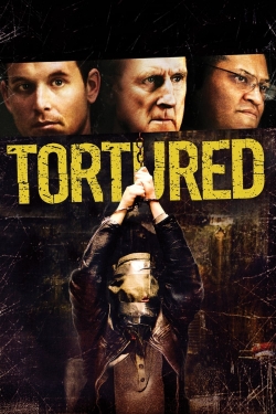 watch Tortured Movie online free in hd on Red Stitch