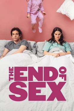 watch The End of Sex Movie online free in hd on Red Stitch