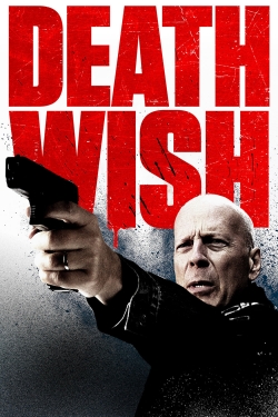 watch Death Wish Movie online free in hd on Red Stitch