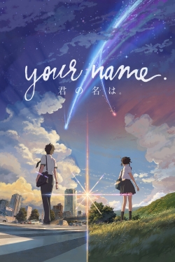 watch Your Name. Movie online free in hd on Red Stitch