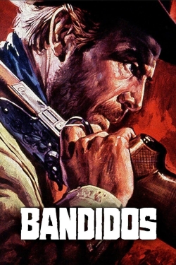 watch Bandidos Movie online free in hd on Red Stitch