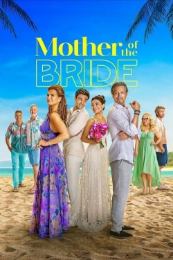 watch Mother of the Bride Movie online free in hd on Red Stitch