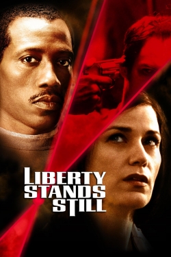 watch Liberty Stands Still Movie online free in hd on Red Stitch