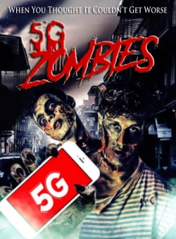 watch 5G Zombies Movie online free in hd on Red Stitch