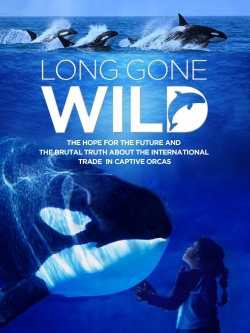 watch Long Gone Wild Movie online free in hd on Red Stitch