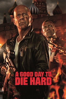 watch A Good Day to Die Hard Movie online free in hd on Red Stitch