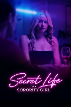 watch Secret Life of a Sorority Girl Movie online free in hd on Red Stitch