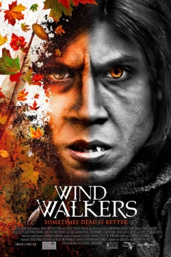 watch Wind Walkers Movie online free in hd on Red Stitch