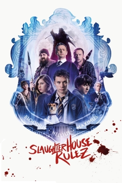 watch Slaughterhouse Rulez Movie online free in hd on Red Stitch