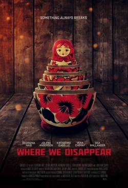 watch Where We Disappear Movie online free in hd on Red Stitch