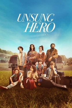watch Unsung Hero Movie online free in hd on Red Stitch