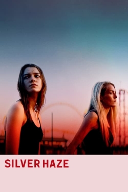 watch Silver Haze Movie online free in hd on Red Stitch