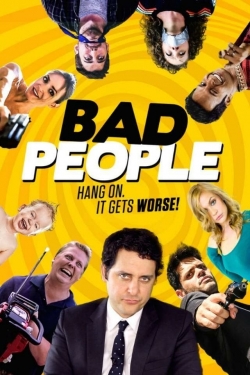 watch Bad People Movie online free in hd on Red Stitch