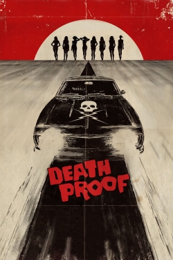 watch Death Proof Movie online free in hd on Red Stitch