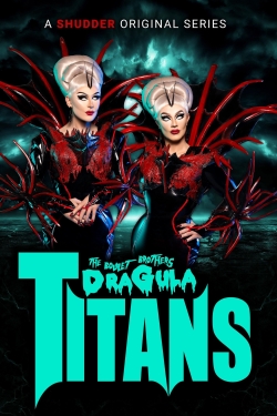 watch The Boulet Brothers' Dragula: Titans Movie online free in hd on Red Stitch