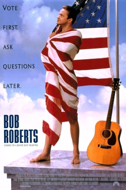 watch Bob Roberts Movie online free in hd on Red Stitch