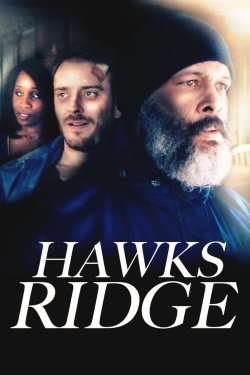 watch Hawks Ridge Movie online free in hd on Red Stitch