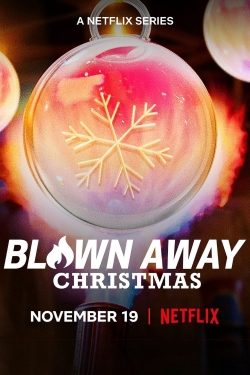 watch Blown Away: Christmas Movie online free in hd on Red Stitch