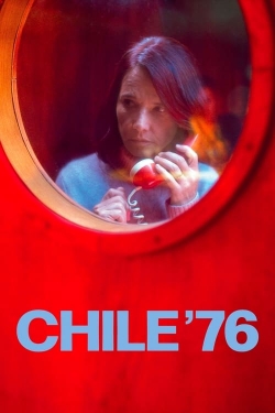 watch Chile '76 Movie online free in hd on Red Stitch