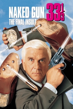 watch Naked Gun 33⅓: The Final Insult Movie online free in hd on Red Stitch