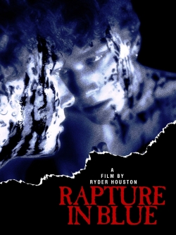 watch Rapture in Blue Movie online free in hd on Red Stitch