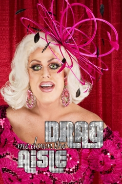 watch Drag Me Down the Aisle Movie online free in hd on Red Stitch