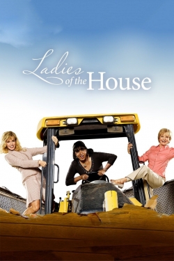 watch Ladies of the House Movie online free in hd on Red Stitch