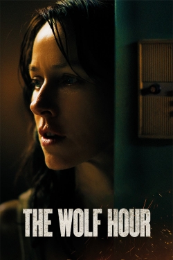 watch The Wolf Hour Movie online free in hd on Red Stitch