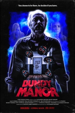 watch Bundy Manor Movie online free in hd on Red Stitch