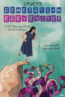 watch Generation Baby Buster Movie online free in hd on Red Stitch