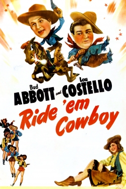 watch Ride 'Em Cowboy Movie online free in hd on Red Stitch