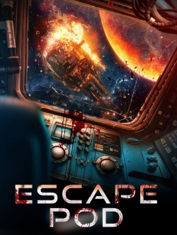 watch Escape Pod Movie online free in hd on Red Stitch