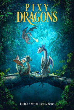 watch Pixy Dragons Movie online free in hd on Red Stitch