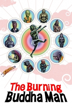 watch The Burning Buddha Man Movie online free in hd on Red Stitch